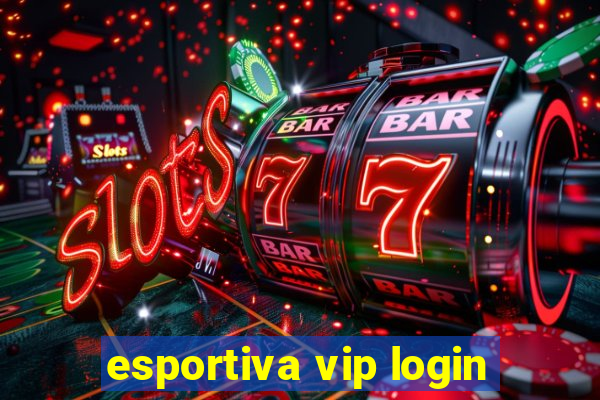 esportiva vip login